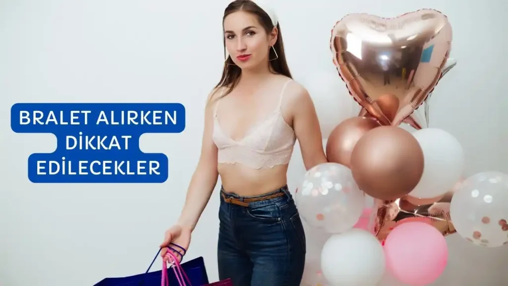 Bralet nedir?  Bralet alırken dikkat edilmesi gerekenler